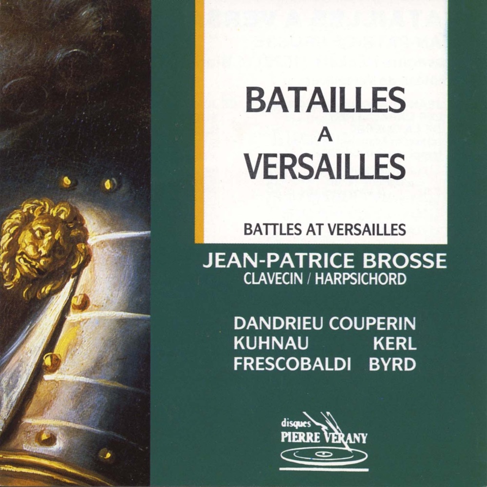 Обложка альбома «Batailles à Versailles» — Jean-Patrice Brosse