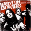 Babylon Bombs - Proud