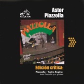 Edición Crítica: Piazzolla - Teatro Regina artwork