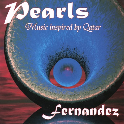 Pearls - Music Inspired By Qatar