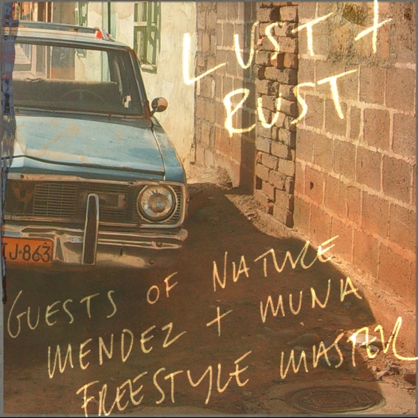 Lust & Rust - EP