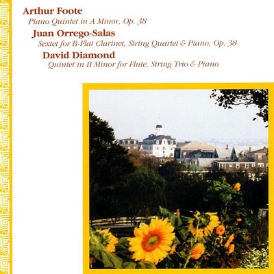 Foote: Piano Quintet in A Minor / Orrego-Salas: Sextet, Op. 38 / Diamond: Quintet in B Minor