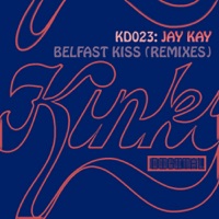 Belfast Kiss - EP - Jay Kay