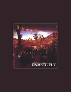 Listen to Damsel Fly, watch music videos, read bio, see tour dates & more!