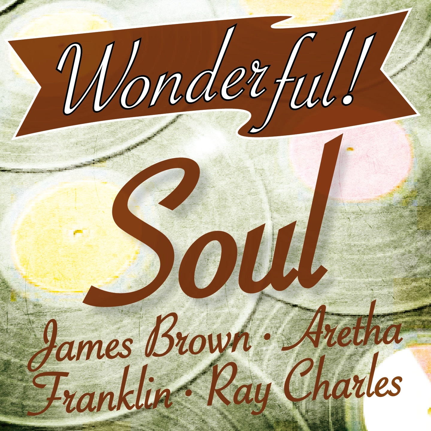 Wonderful!: Soul