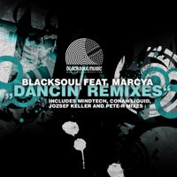 Dancin` Remixes - Blacksoul & Marcya