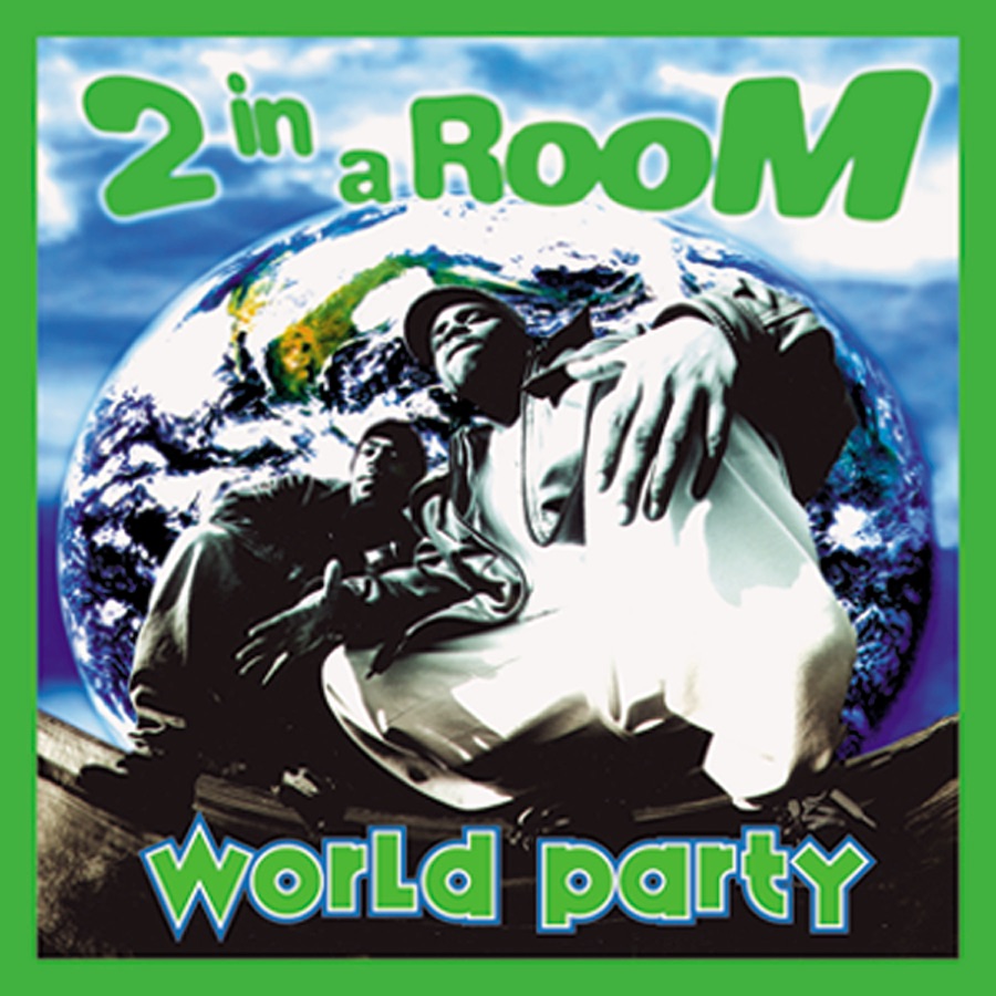 Обложка альбома «World Party» — 2 In a Room