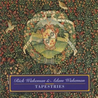 Tapestries - Rick Wakeman & Adam Wakeman
