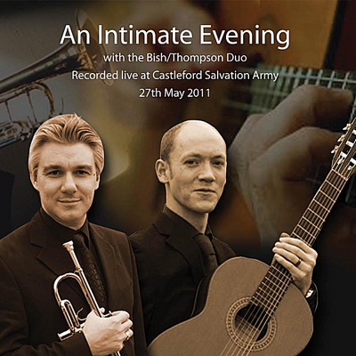 An Intimate Evening With the Bish/Thompson Duo (Recorded Live At Castleford Salvation Army)