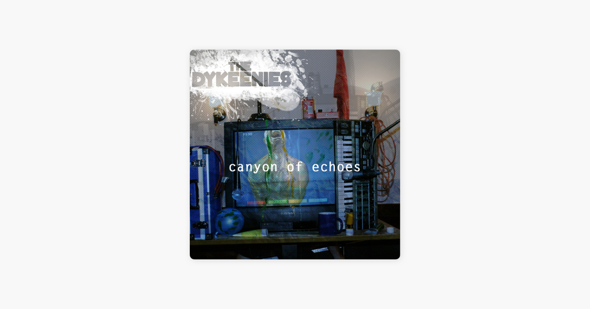 the dykeenies canyon of echoes
