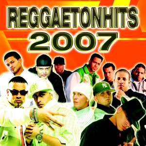 Reggaetonhits 2007