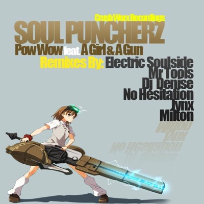 POW WOW (feat. A Girl and A Gun)