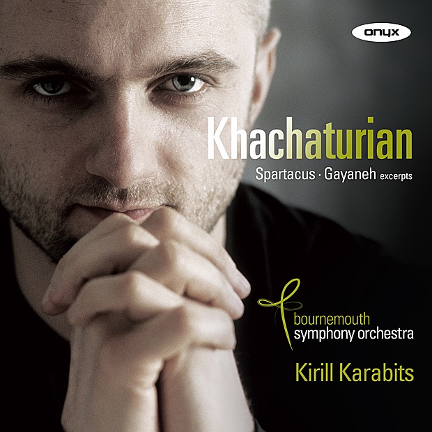Обложка альбома «Khachaturian: Spartacus & Gayaneh» — Bournemouth Symphony Orchestra & Kirill Karabits