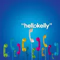 Hello Kelly