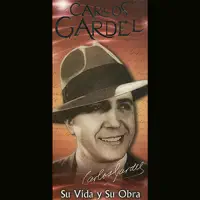 La Copa del Olvido — Carlos Gardel