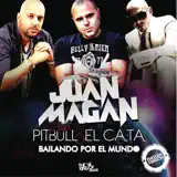 Juan Magán - Bailando por el Mundo (feat. Pitbull y El Cata) [English Version]