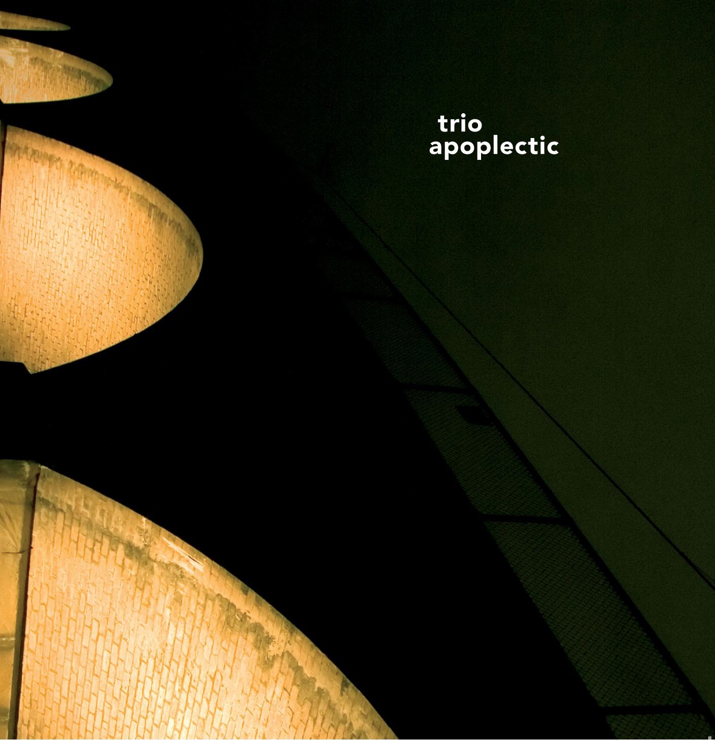 Trio Apoplectic