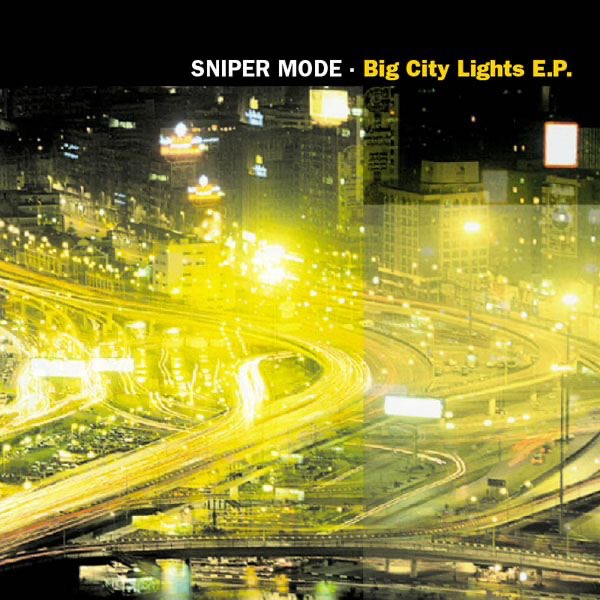 Обложка альбома «Big City Lights - EP» — Sniper Mode