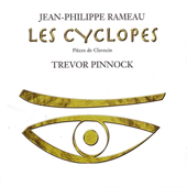 Rameau: Les Cyclopes