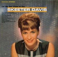 I Can't Stay Mad At You by Skeeter Davis — cover art