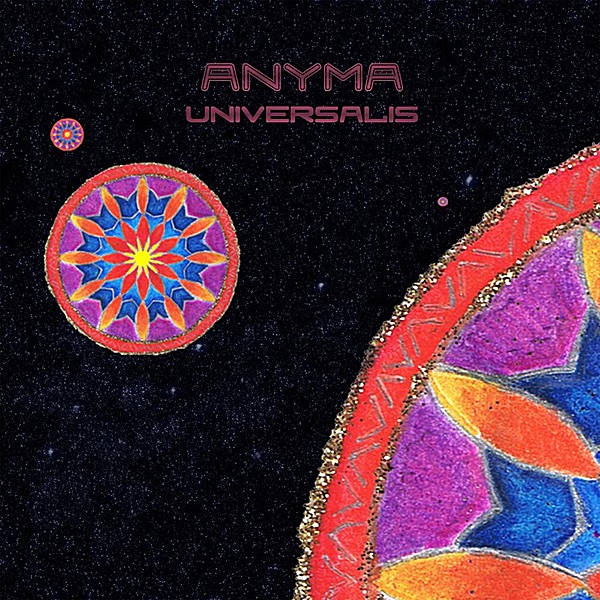 Обложка альбома «Universalis» — Anyma