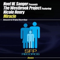 Miracle (Part 1) - The Westbrook Project & Noel W. Sanger