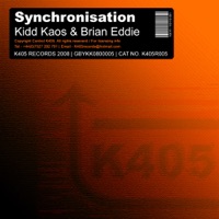 Synchronisation - Kidd Kaos & Brian Eddie