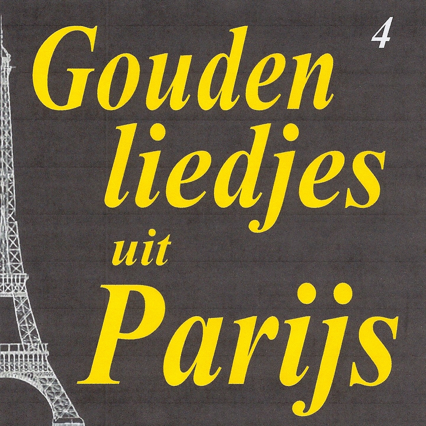 Gouden liedjes uit Parijs, Vol. 4