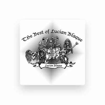 Listen to Lucian Blaque, watch music videos, read bio, see tour dates & more!