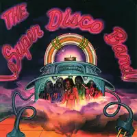 A Song for You — The Super Disco Band