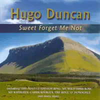 My Wild Irish Rose — Hugo Duncan