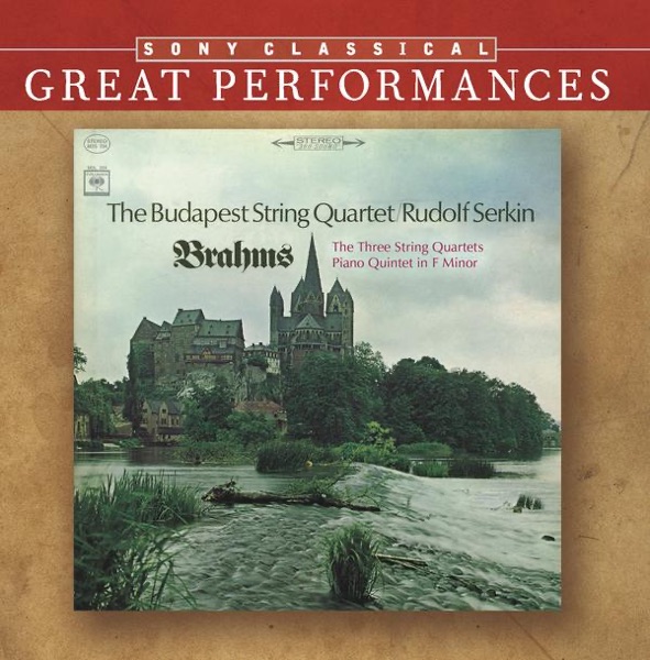 Brahms: the Three String Quartets, Op. 51 & Op. 67; Piano Quintet In F Minor, Op. 34 [Great Performances]