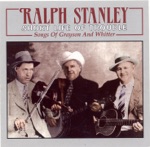 Ralph Stanley - He's Coming Back to Us Dead