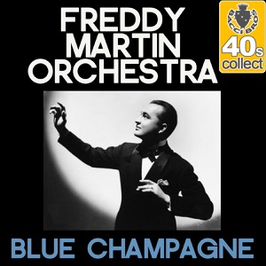Blue Champagne (Remastered) - Single
