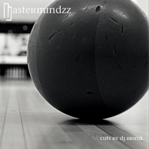 Mastermindzz (feat. Dany Dan & DJ Bionik) - Single