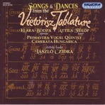 Songs and Dances from the Vietórisz Tabulature
