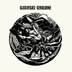 Geraldine - EP - Glasvegas