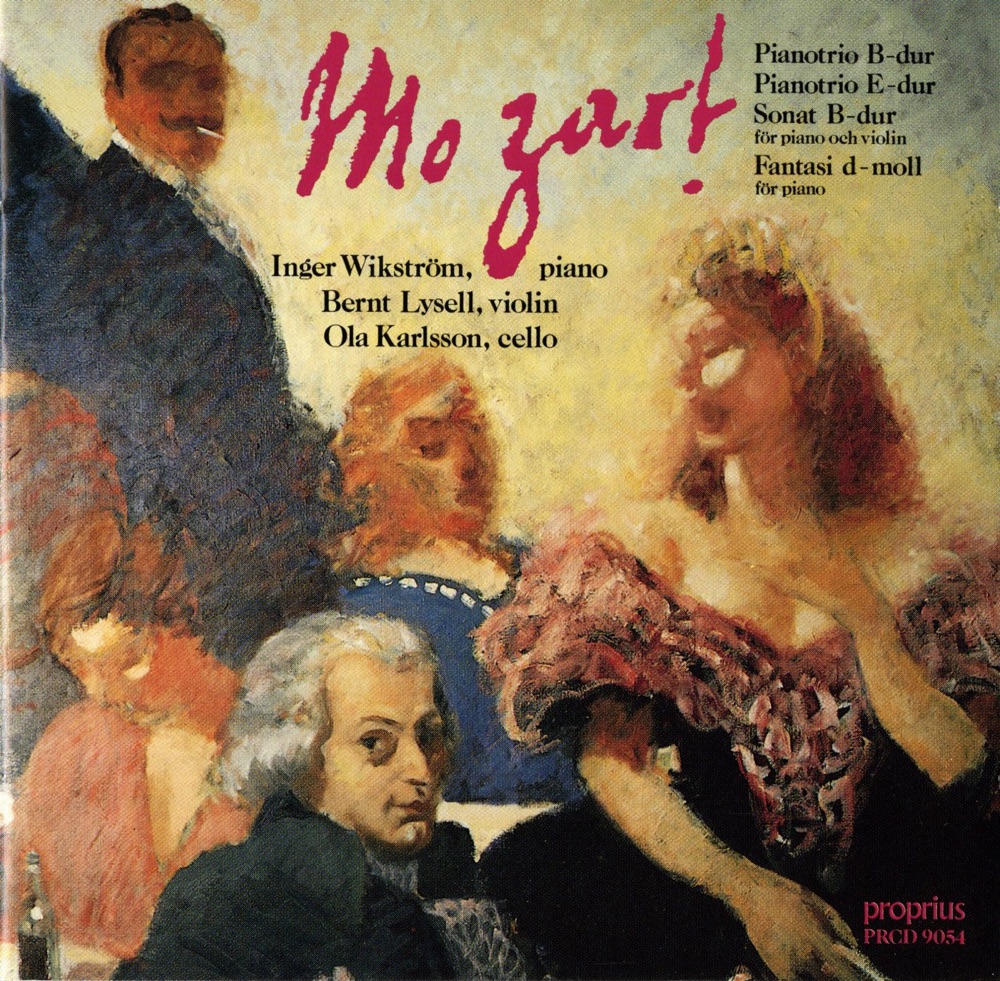 Обложка альбома «Mozart: Piano Trios, K. 502, K. 542; Violin Sonata, K. 454; Fantasia in D Minor, K. 397» — Bernt Lysell, Inger Wikstrom & Ola Karlsson