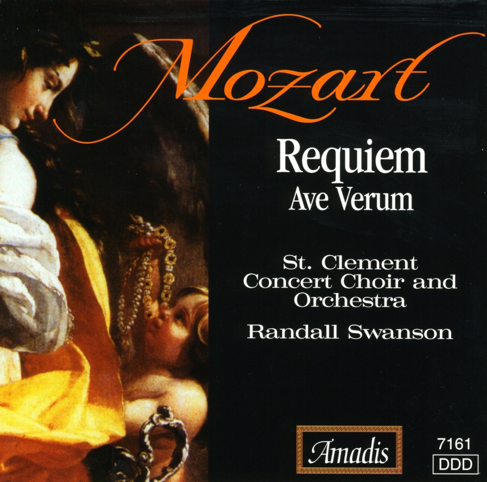 Обложка альбома «Mozart: Requiem - Ave Verum Corpus - Haydn: Te Deum» — Patrice Michaels Bedi, Amy Anderson, Kurt Hansen, Robert Heitzinger, St. Clement Concert Choir, Randall Swanson & St. Clement Concert Orchestra
