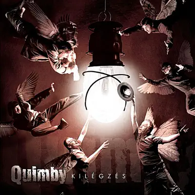 Kilégzés - Quimby Kilégzés - Quimby