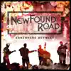 Newfound Road - I Need You Lord