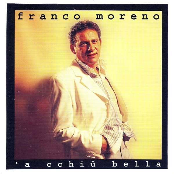 'A cchiù bella