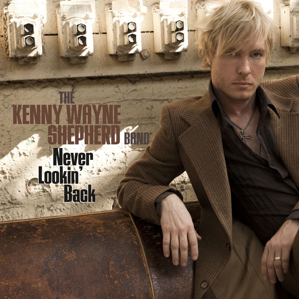 Обложка альбома «Never Lookin' Back - Single» — Kenny Wayne Shepherd