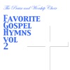 Favorite Gospel Hymns vol. 2