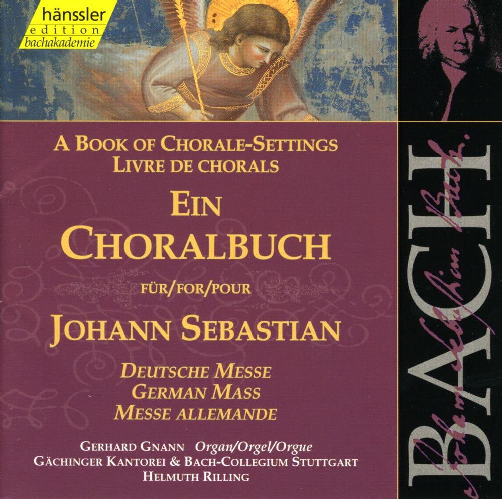 Обложка альбома «Bach, J.S.: German Mass» — Gerhard Gnann, Gächinger Kantorei Stuttgart, Helmuth Rilling & Stuttgart Bach Collegium