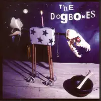 Here They Come For The Money — The Dogbones