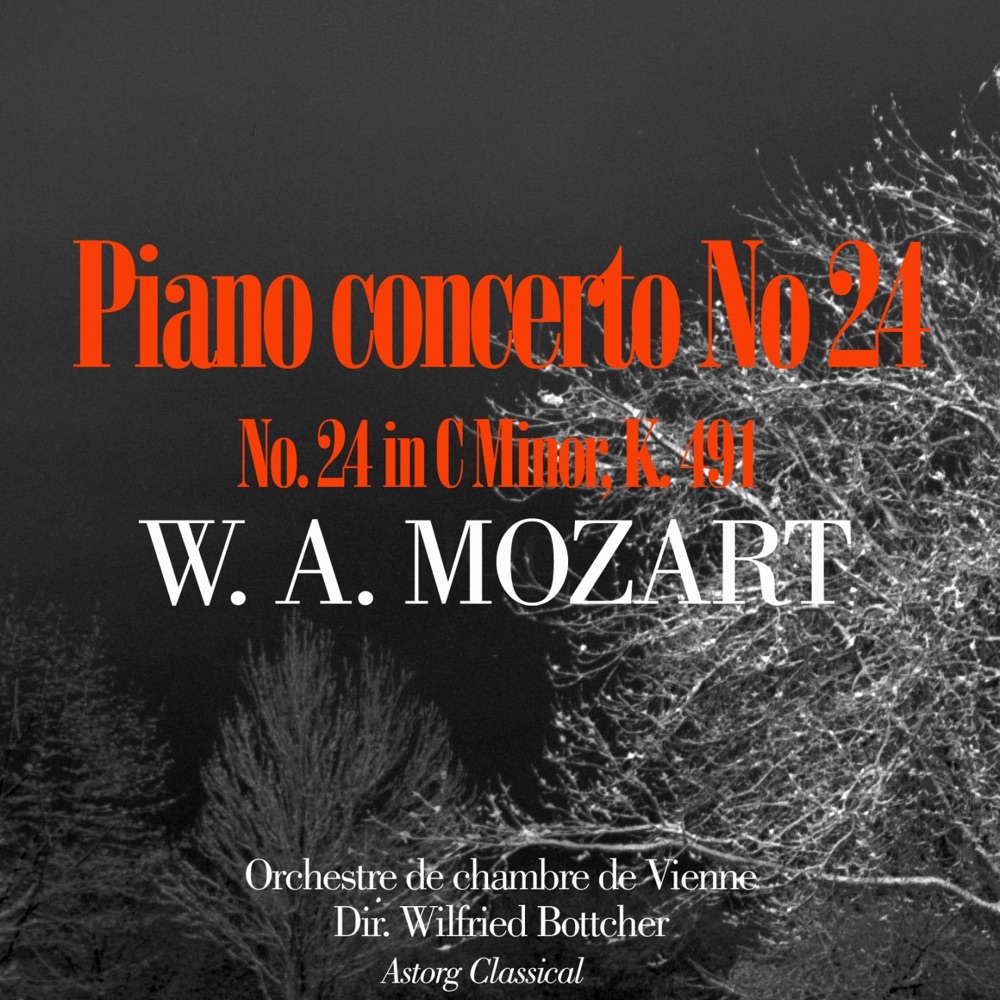 Обложка альбома «Mozart : Concerto de piano No 24 en ut mineur K 491 - EP» — Orchestre de chambre de Vienne & Wilfried Boettcher