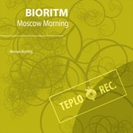 Moscow Morning (Original Mix) - Single