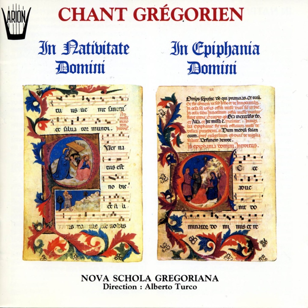 Обложка альбома «Chant Grégorien : In Nativitate Domini - In Epiphania Domini» — Nova Schola Gregoriana, Turco Alberto & Alberto Randon