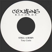 Still a Burn - Single - Tony Curtis